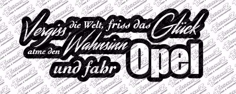 Vergiss die Welt und fahr Opel