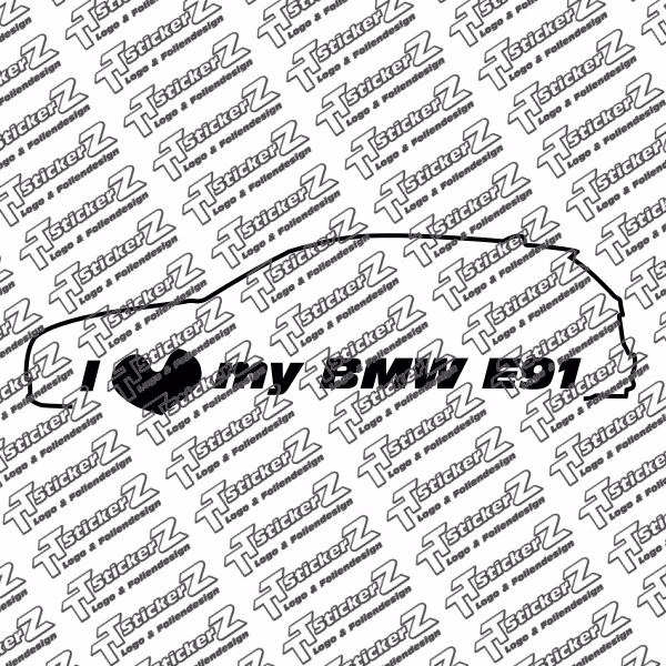I Love my BMW E91
